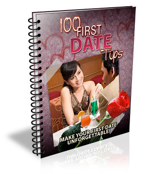 100 First Date Tips: Master Dating Confidence & Attraction Fast