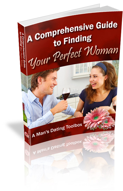 Find Your Perfect Woman: Dating Guide for Confident Men