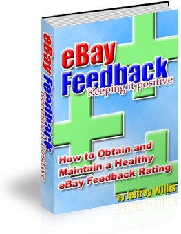 eBay Feedback Keeping it Positive