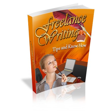 Freelance Writing Tips & Know How