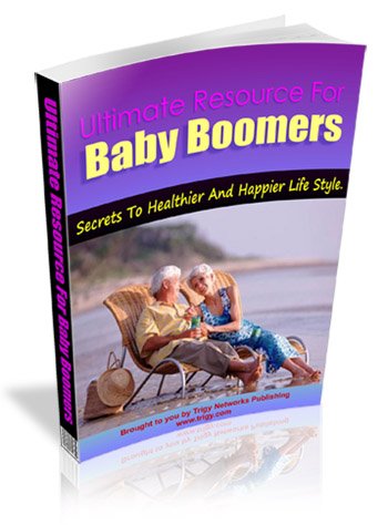 Ultimate Resource For Baby Boomers – Secrets To Healthier And Happier Life Style.