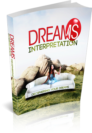 DREAMS INTERPRETATION