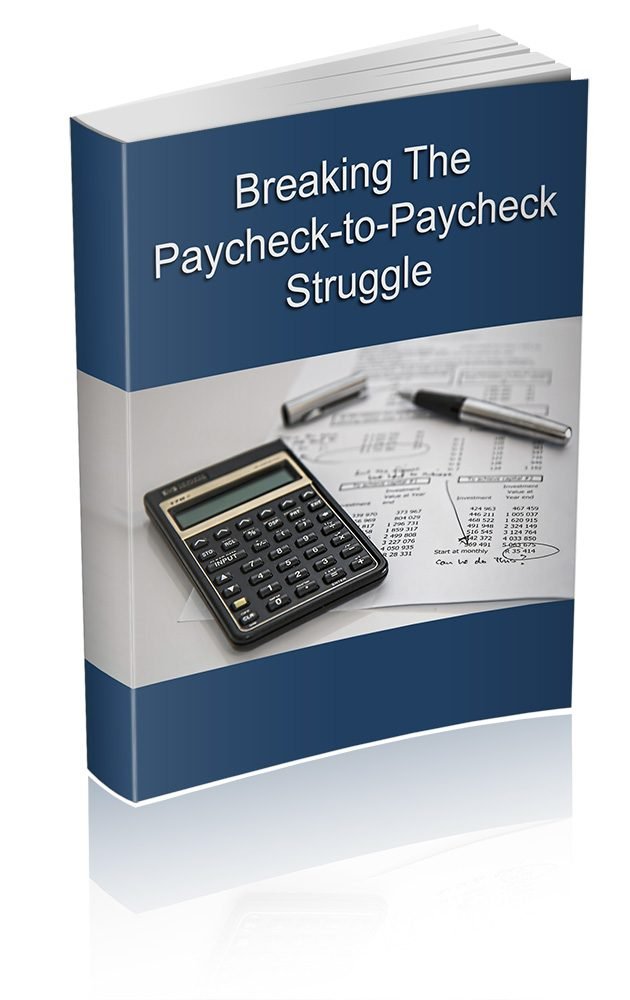 Breaking The Paycheck-to-Paycheck Struggle
