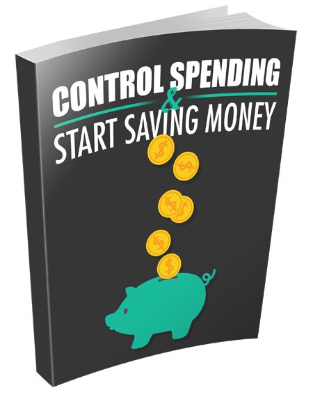 CONTROL SPENDING & START SAVING MONEY