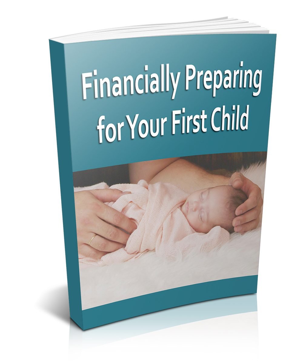 Financial Preparing for Your First Child