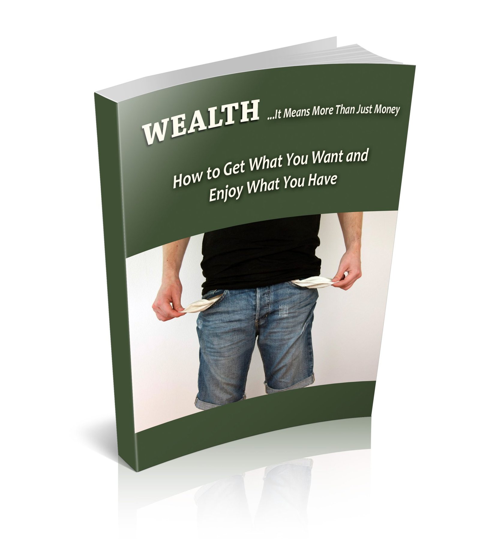 WEALTH ...It Means More Than Just Money