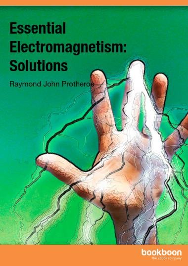 Essential Electromagnetism Solutions