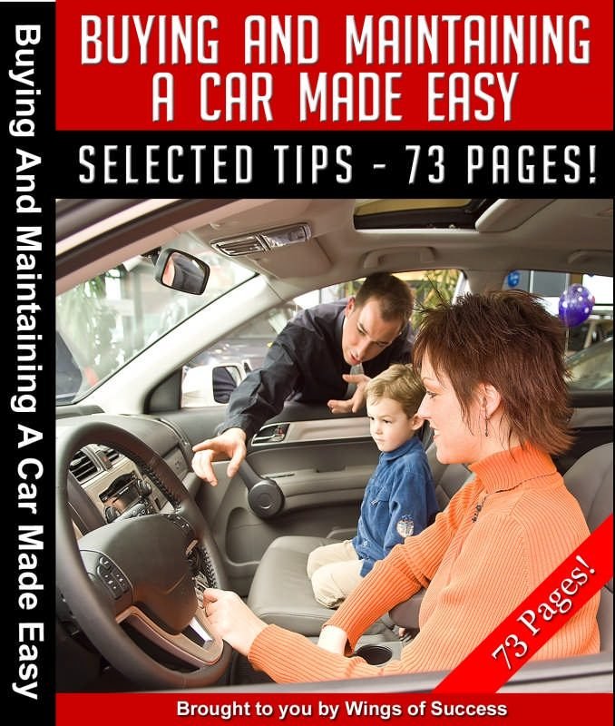 Buying and Maintaining A Car Made Easy
