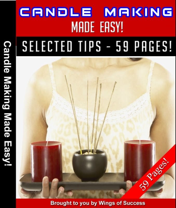 Candle Making Made Easy!