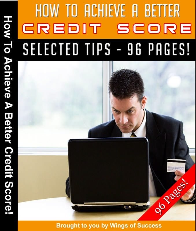 How To Achieve A Better Credit Score