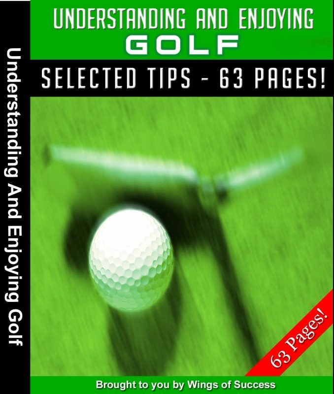 Understanding And Enjoying Golf