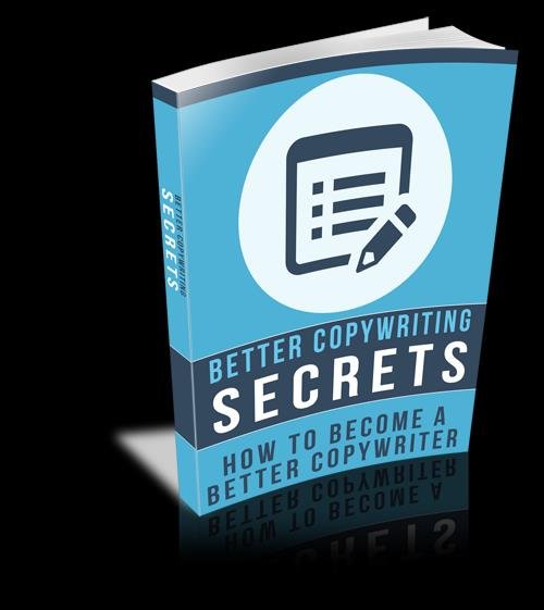 Better Copywriting Secrets
