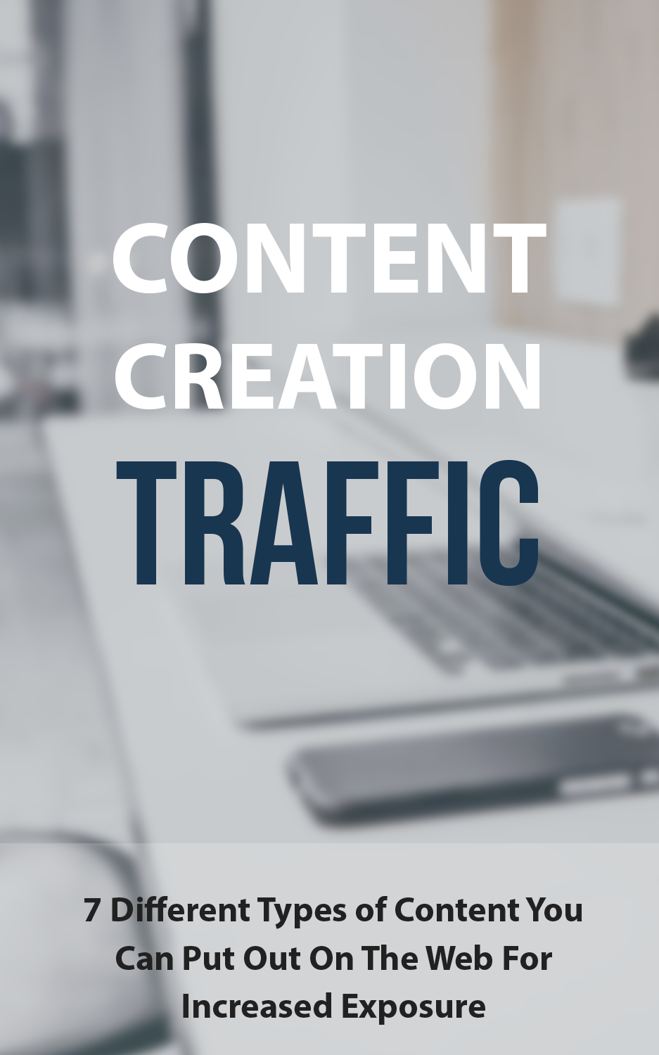 Content Creation Traffic
