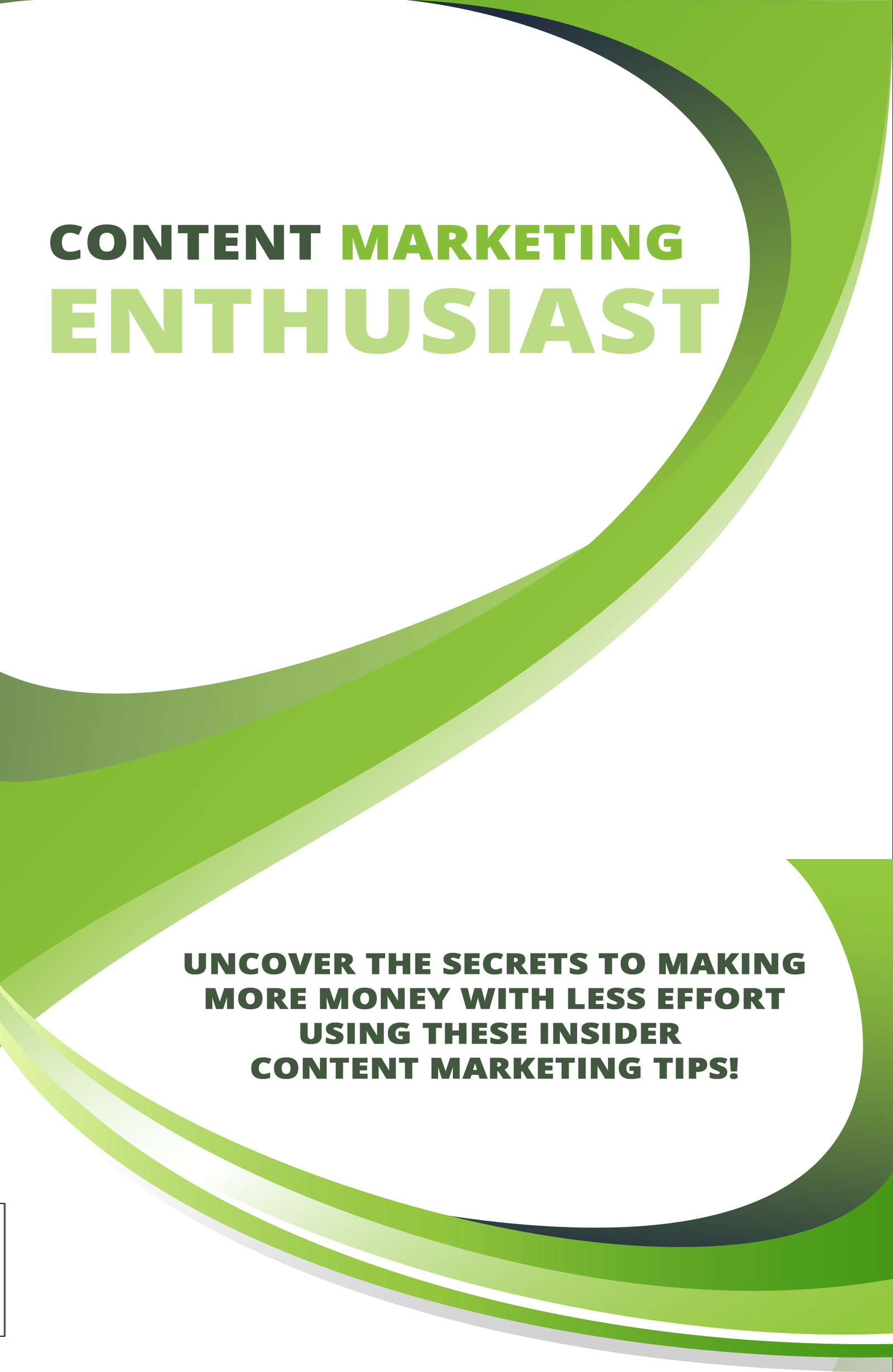CONTENT MARKETING ENTHUSIAST