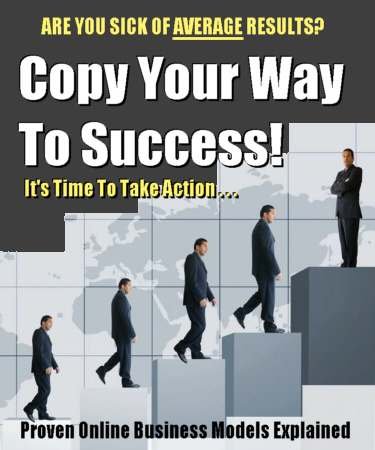 Copy Your Way To Success!