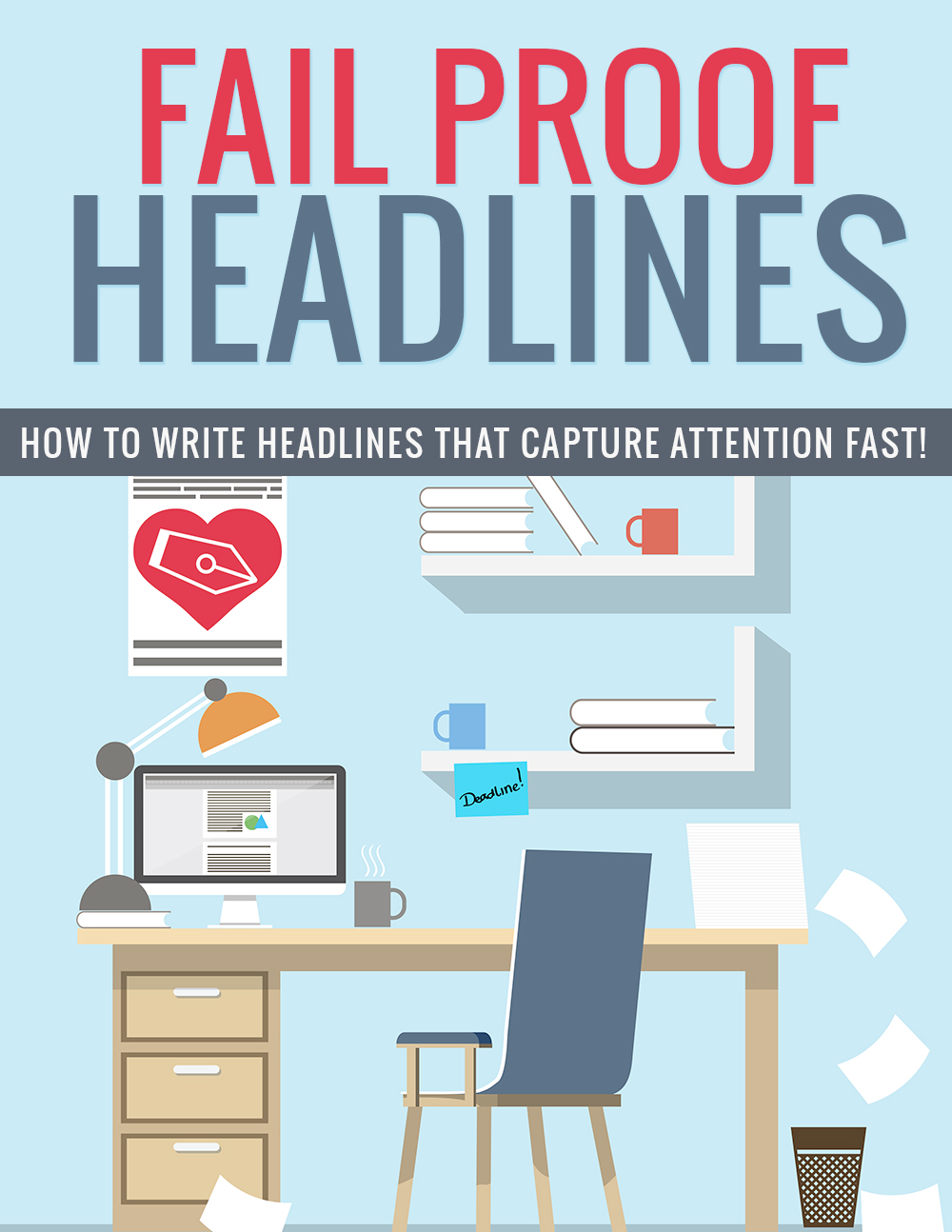 FAIL PROOF HEADLINES