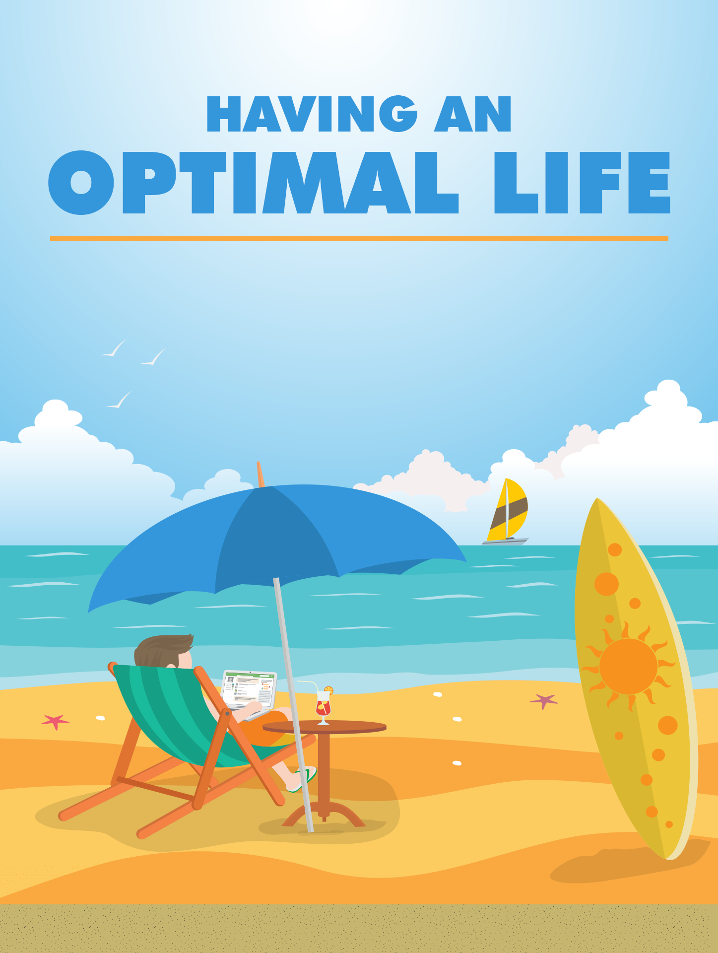 HAVING AN OPTIMAL LIFE