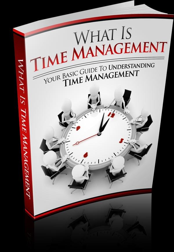 What Is Time Management: Your Basic Guide To Understanding Time Management