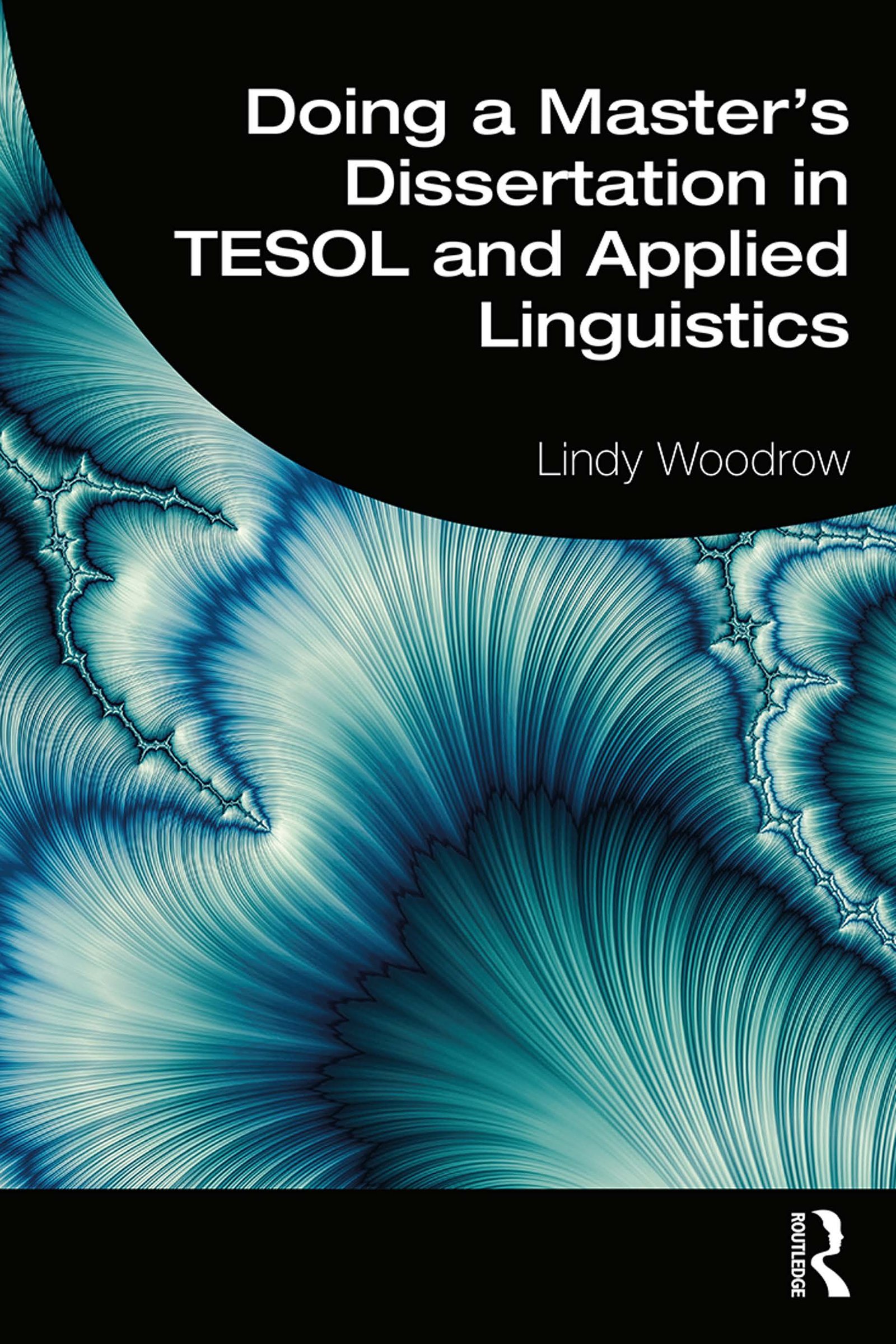Doing a Master’s Dissertation in TESOL and Applied Linguistics