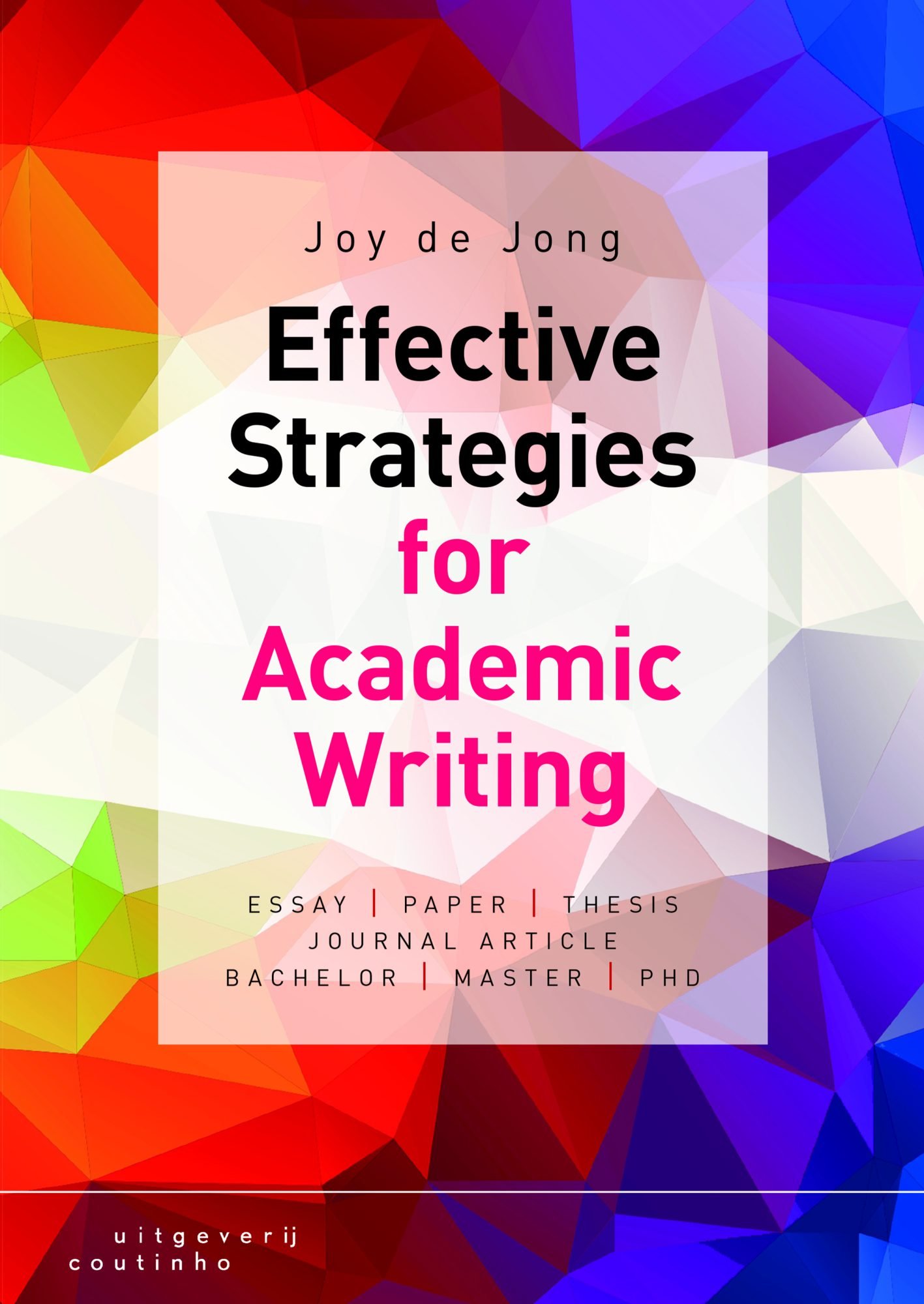 Effective Strategies for Academic Writing