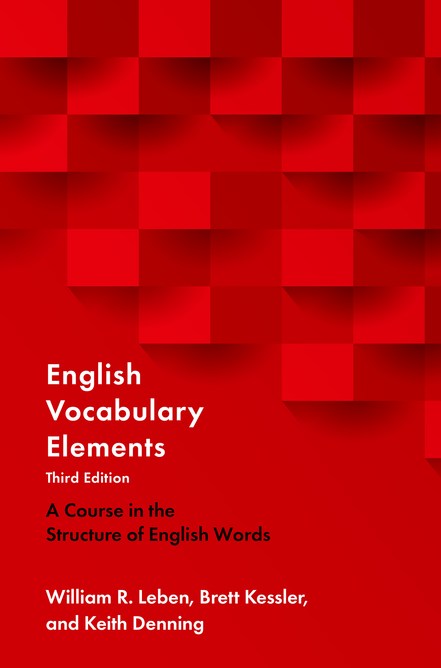 English vocabulary elements : a course in the structure of English words