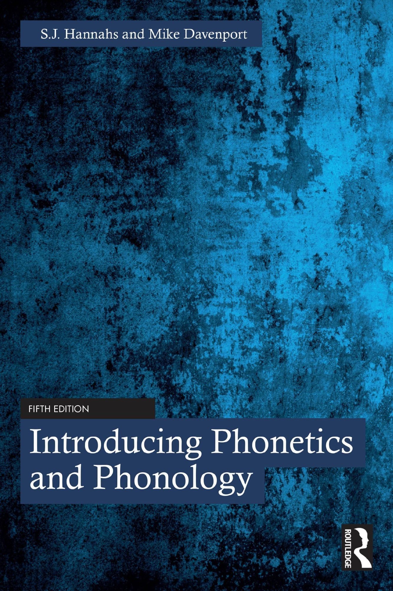 Introducing Phonetics and Phonology, Fifth Edition
