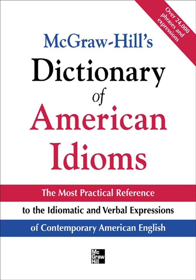 BEST AMERICAN IDIOMS DICTIONARY