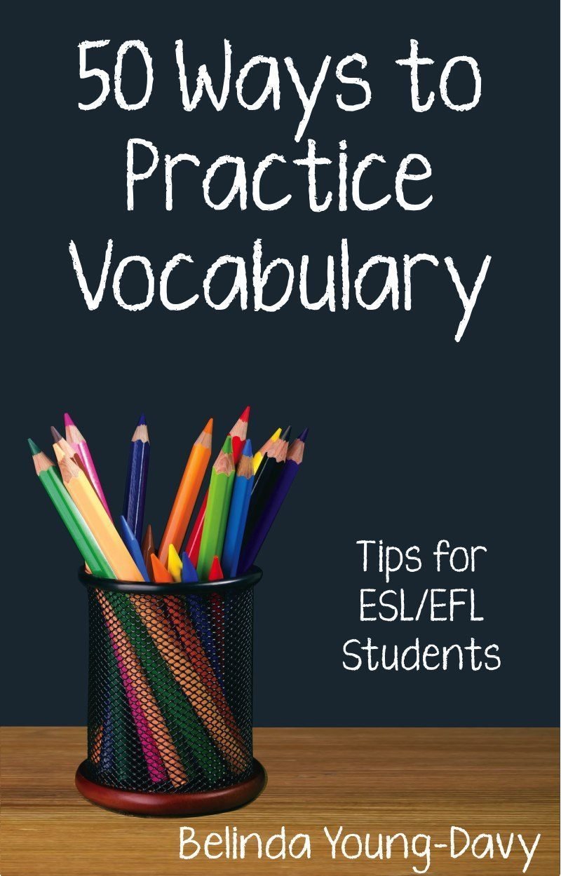 Fifty Ways to Practice Vocabulary