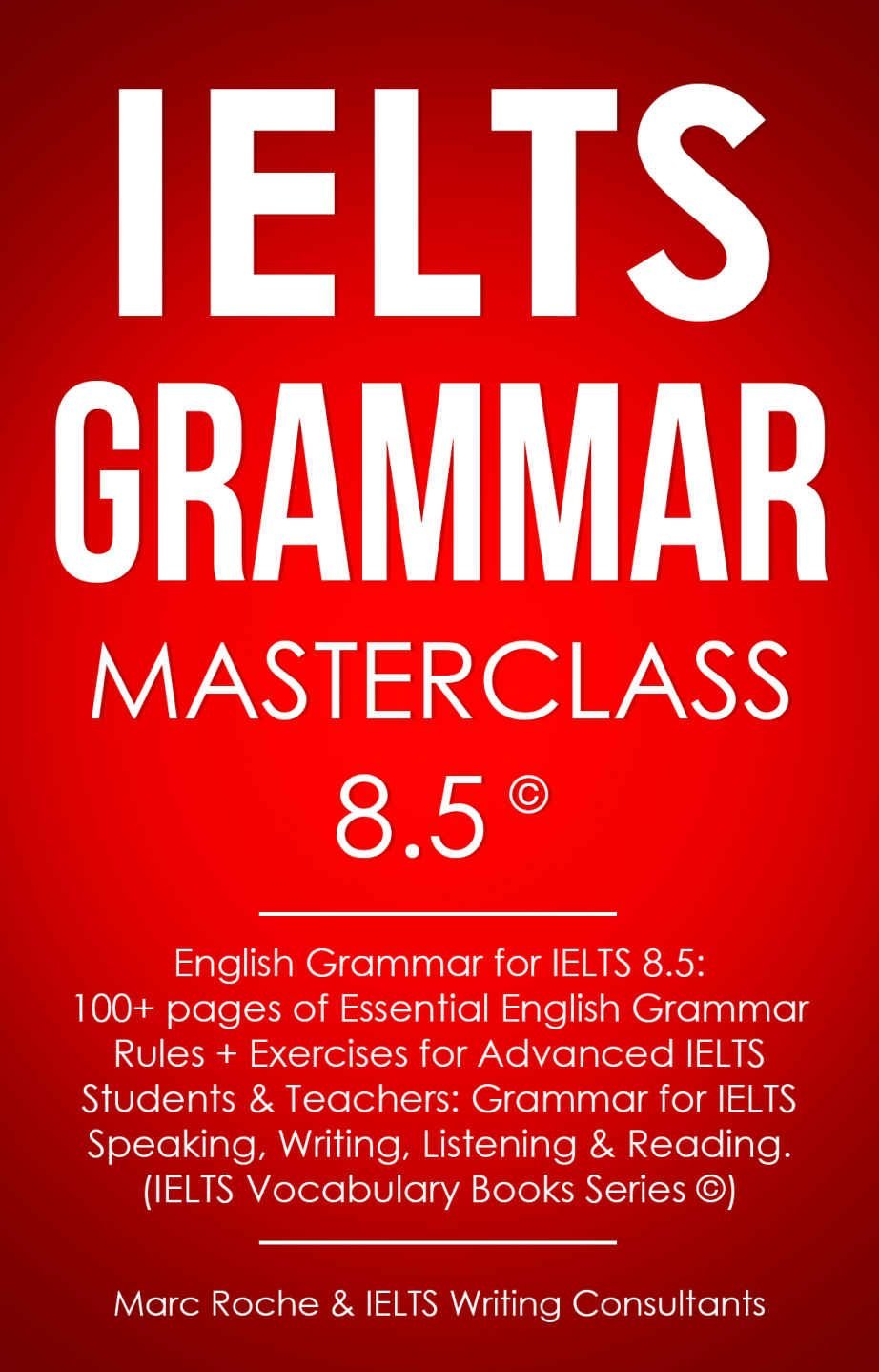 IELTS Grammar Masterclass 8.5