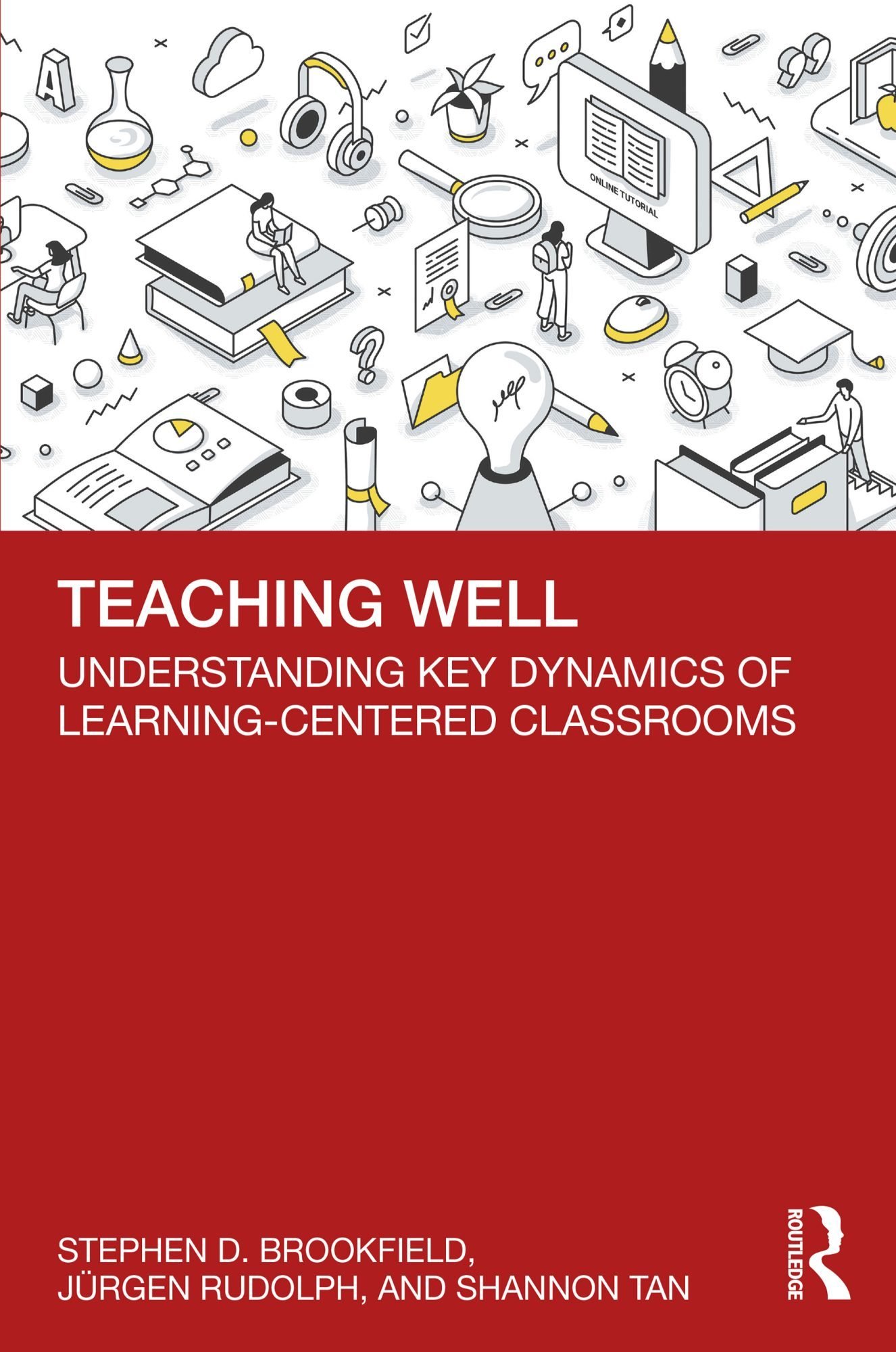 Teaching Well: Understanding Key Dynamics of Learning-Centered Classrooms