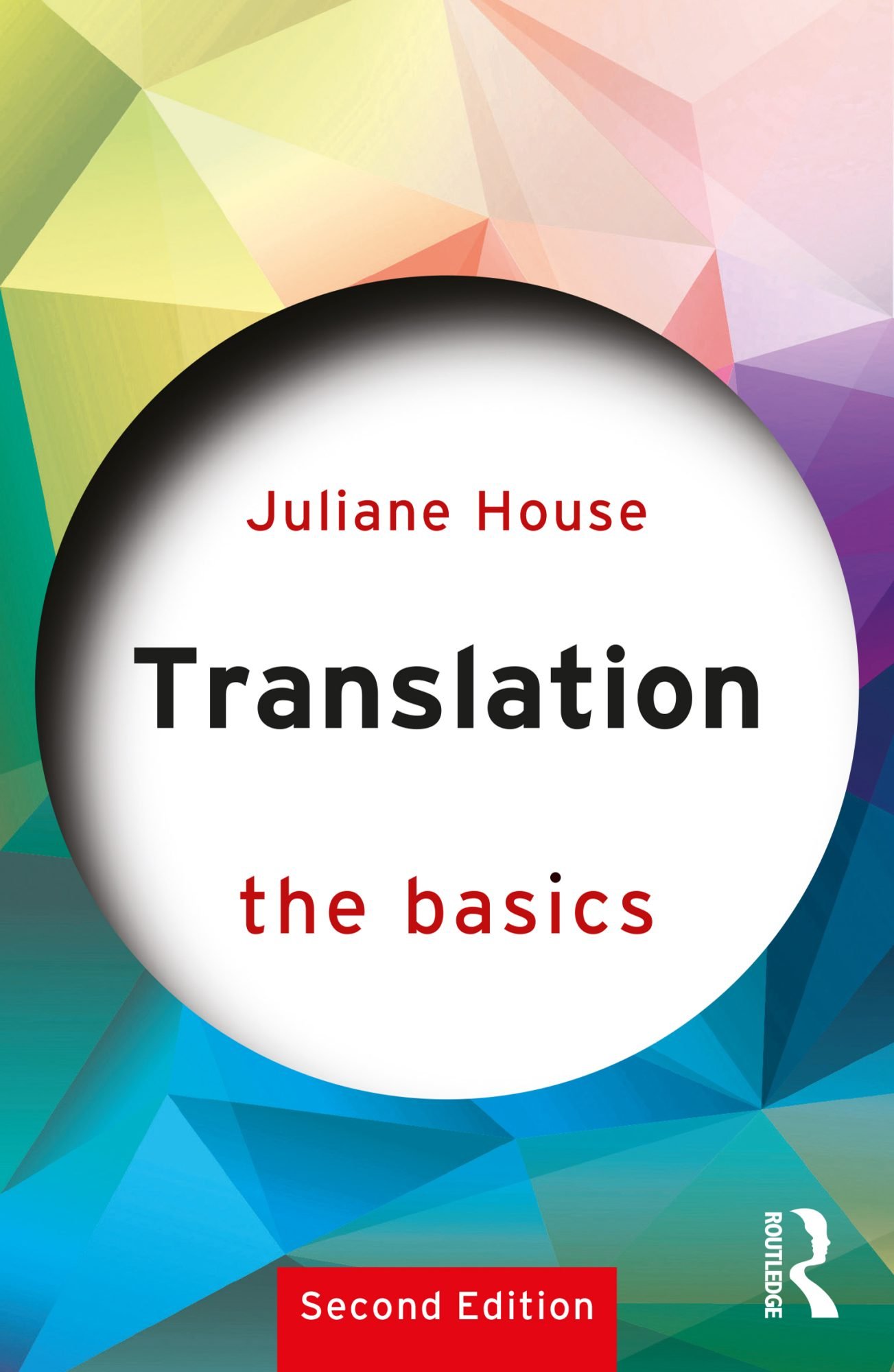 Translation - The Basics, Second Edition (2023)