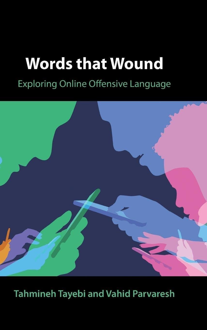 Words that Wound - Exploring Online Offensive Language