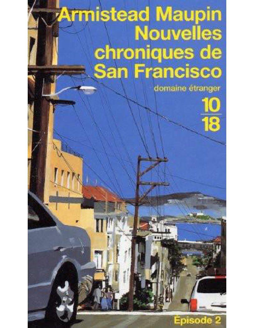 Armistead Maupin -2- Nouvelles Chroniques de San Francisco