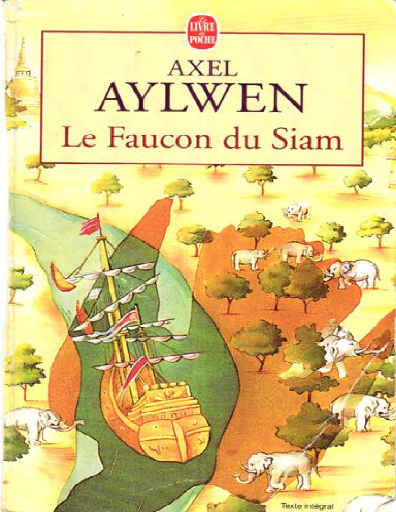 Axel Aylwen - Le Faucon du Siam - 1