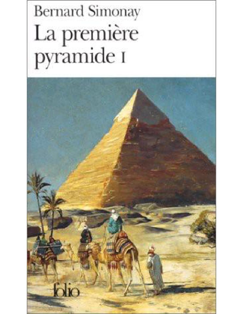 La Première Pyramide I