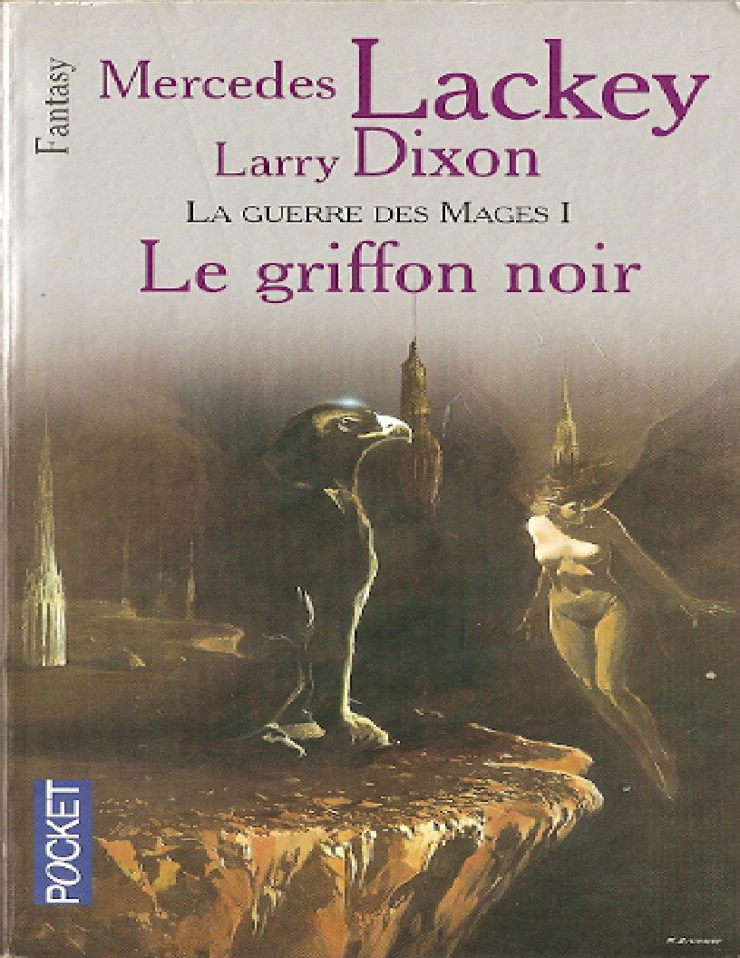 Mercedes Lackley - La Guerre des Mages -1- Le Griffon Noir