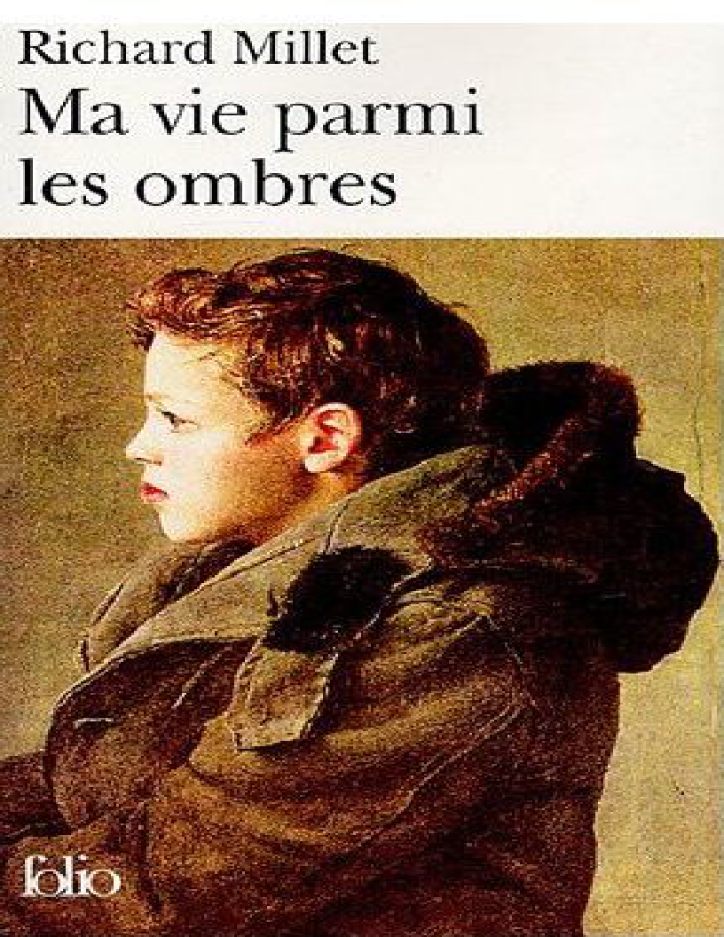 Ma Vie Parmi les Ombres