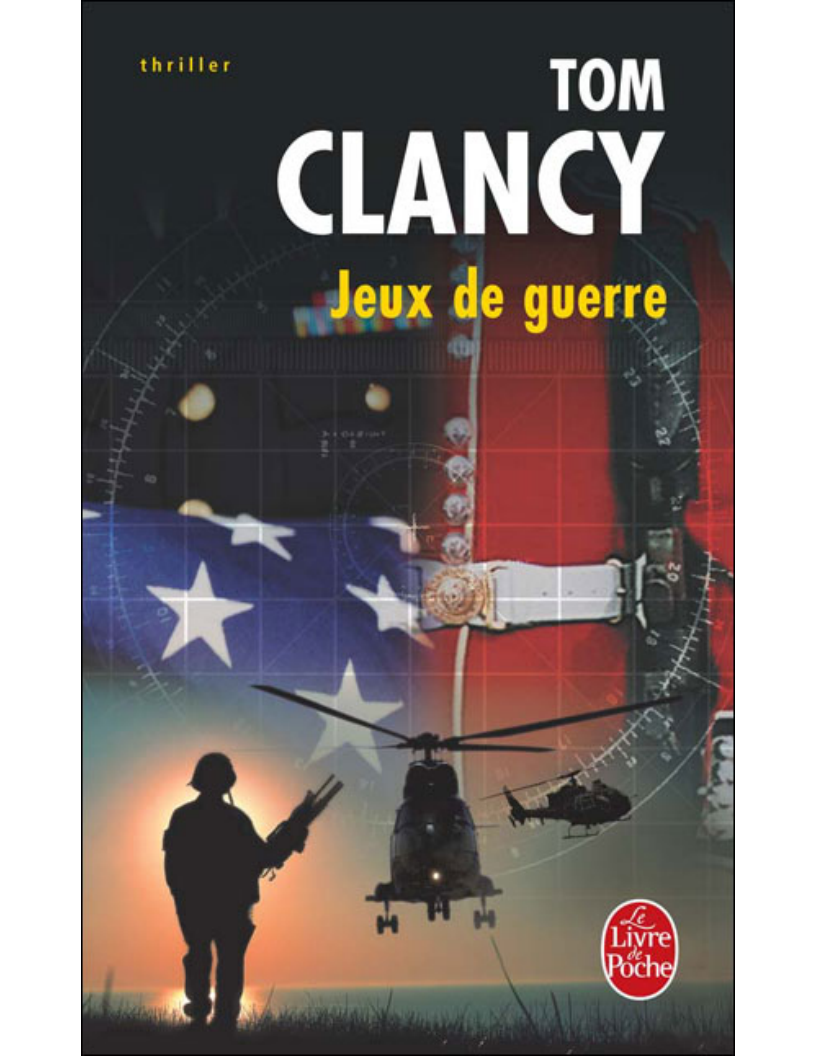 Tom Clancy - Jeux de Guerre