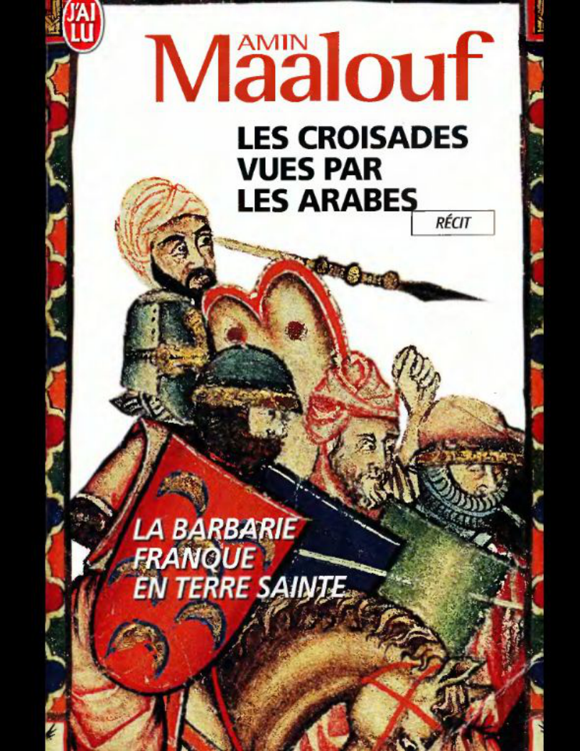 Les Croisades Vues par les Arabes