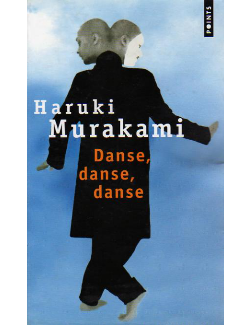 Haruki Murakami - Danse, danse, danse