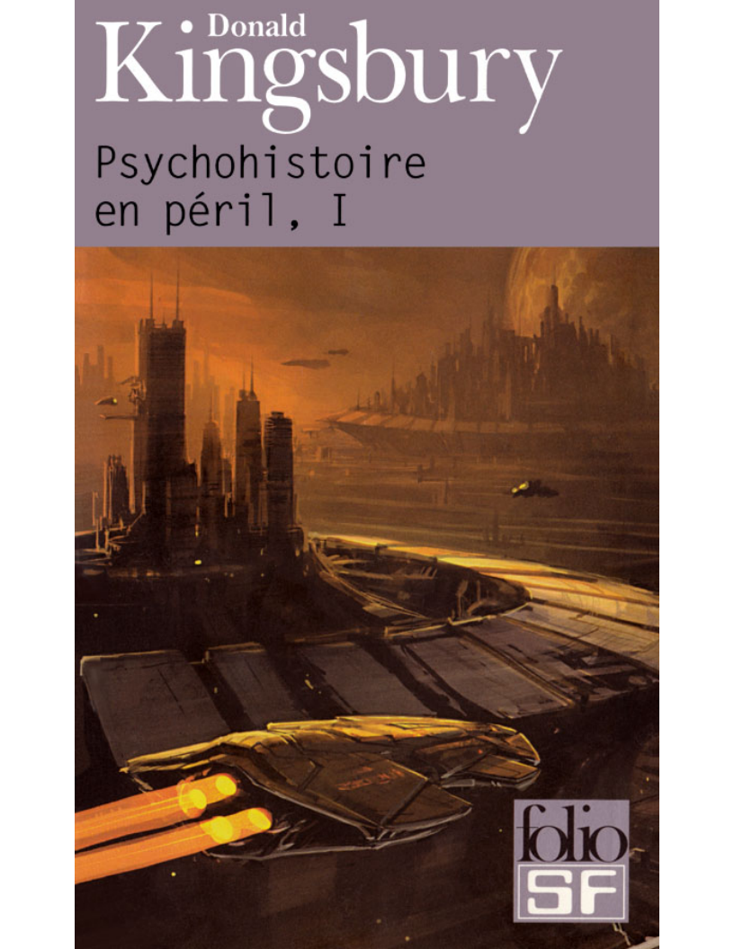 Psychohistoire en péril, I