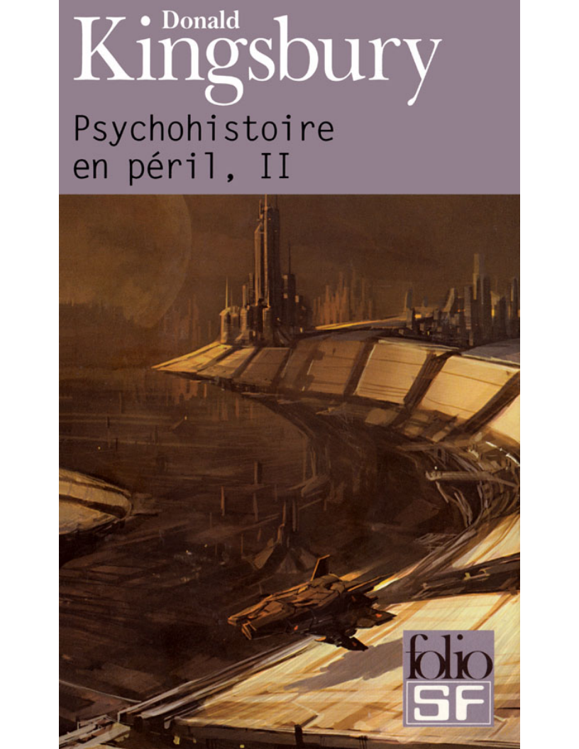 Psychohistoire en péril, II