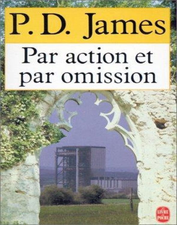Par Action et par Omission