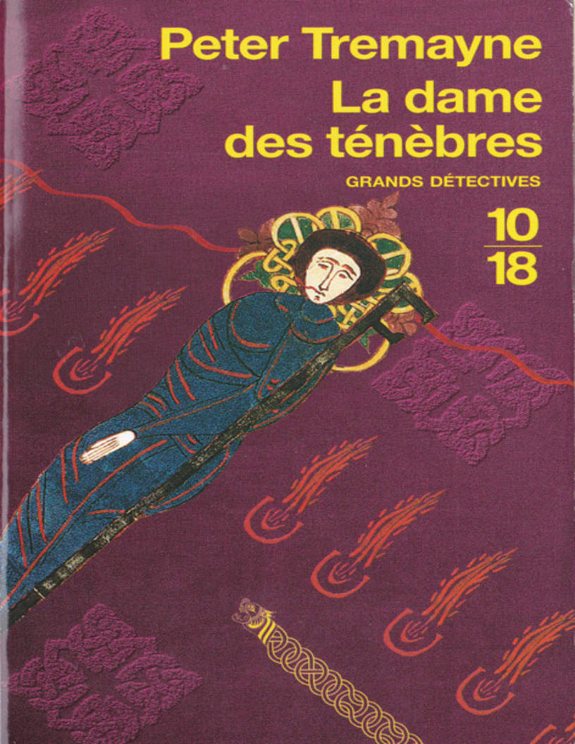 Peter Tremayne - Fidelma -9- La Dame des Ténèbres