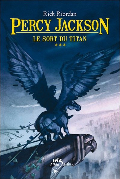 Percy Jackson -3- Le Sort du Titan