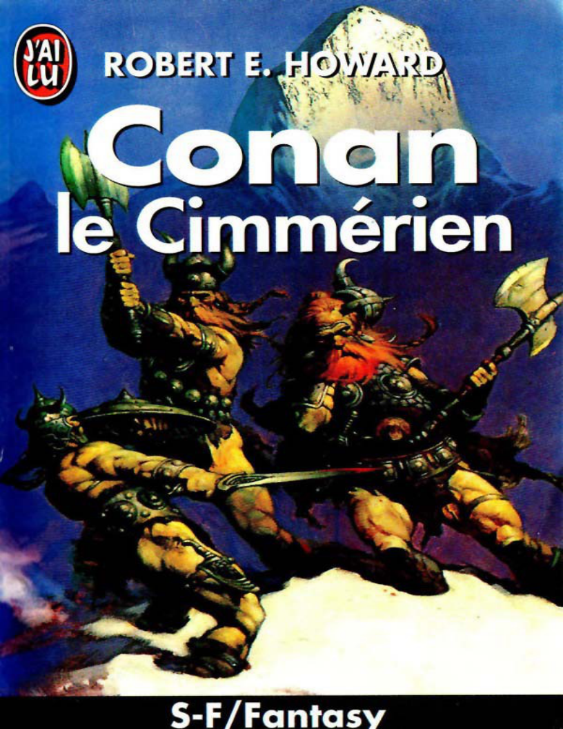 Robert Howard - Conan -2- Conan le Cimmérien