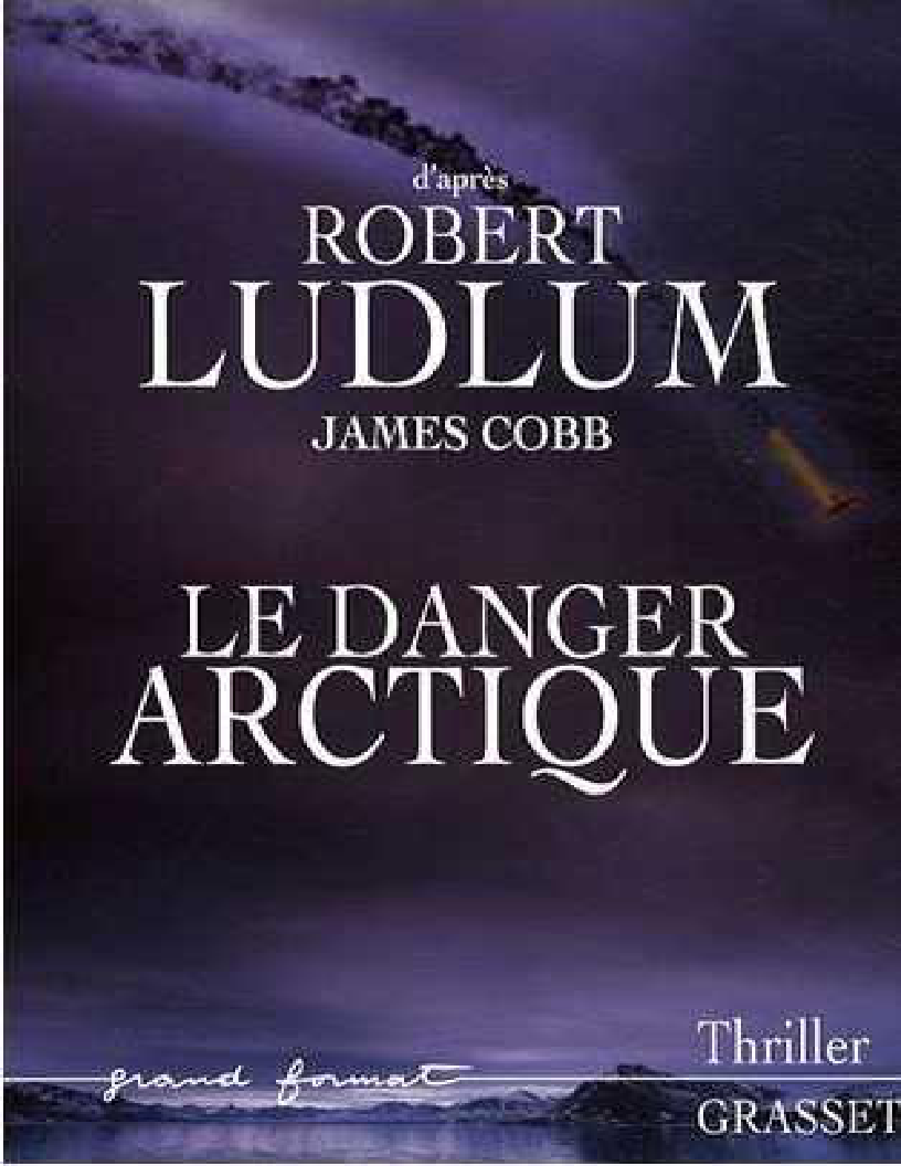 Le Danger Arctique