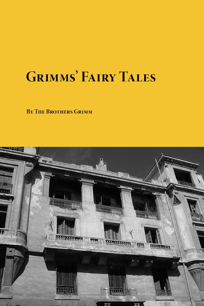 Grimms' Fairy Tales