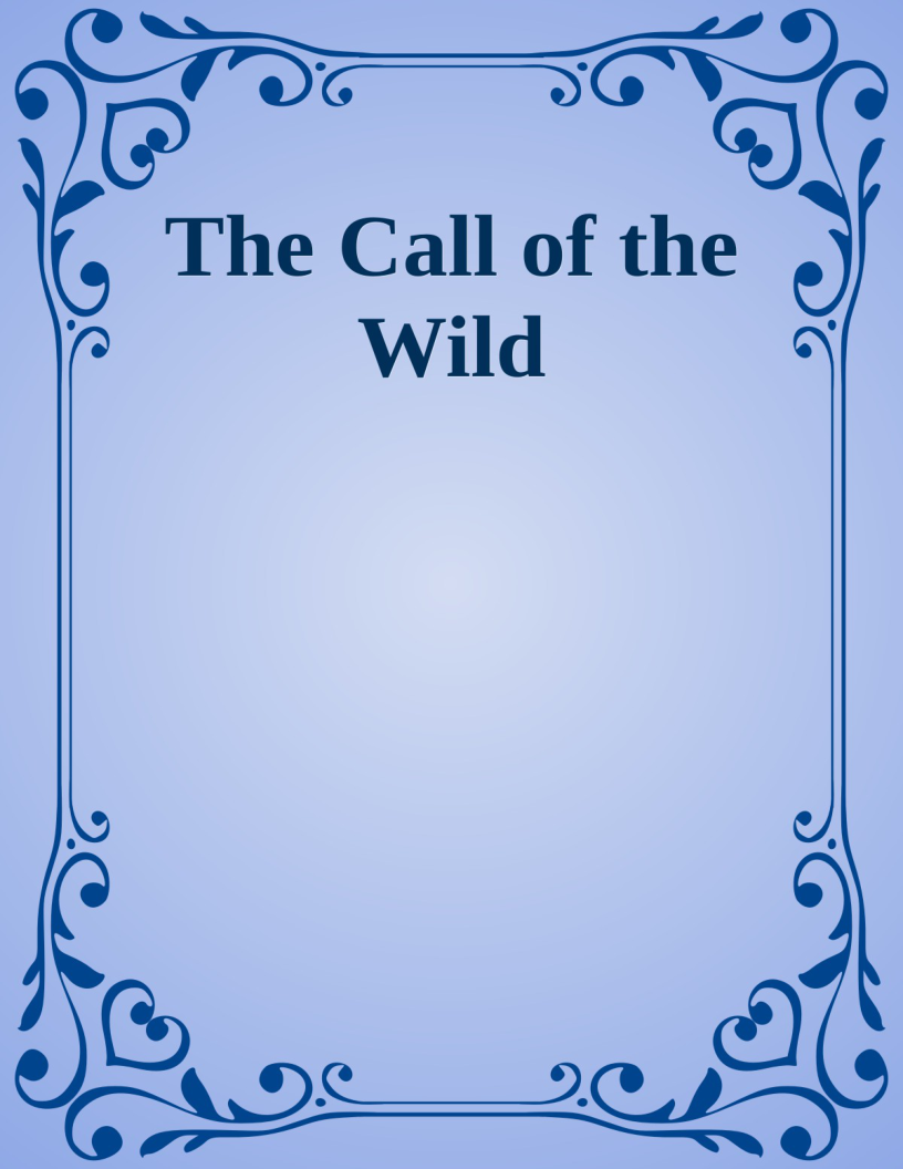 The Call of the Wild