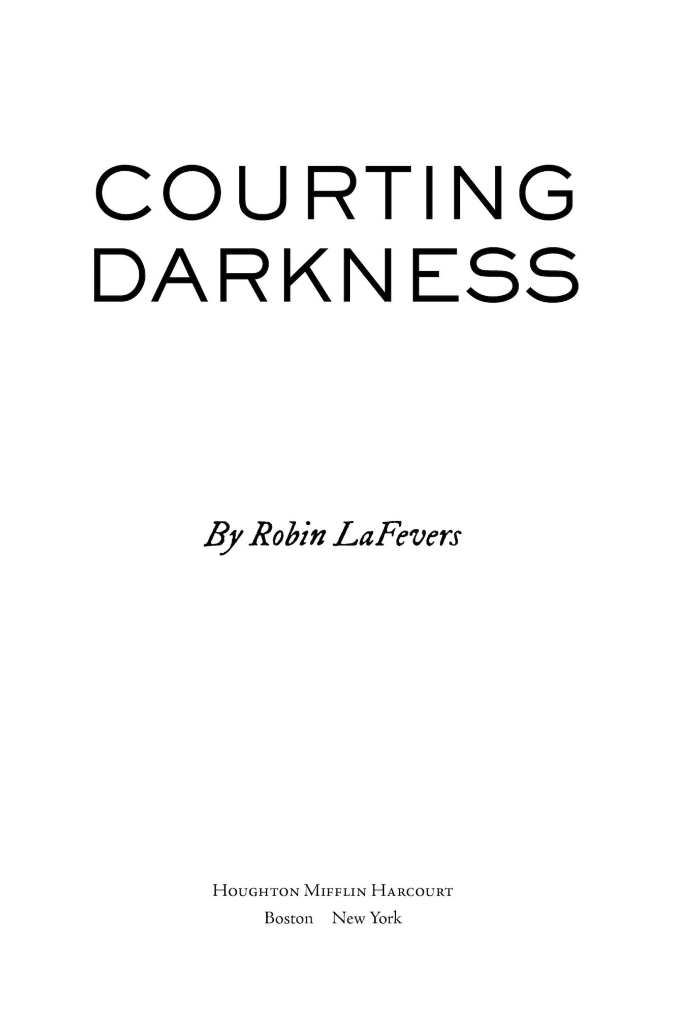 Courting Darkness